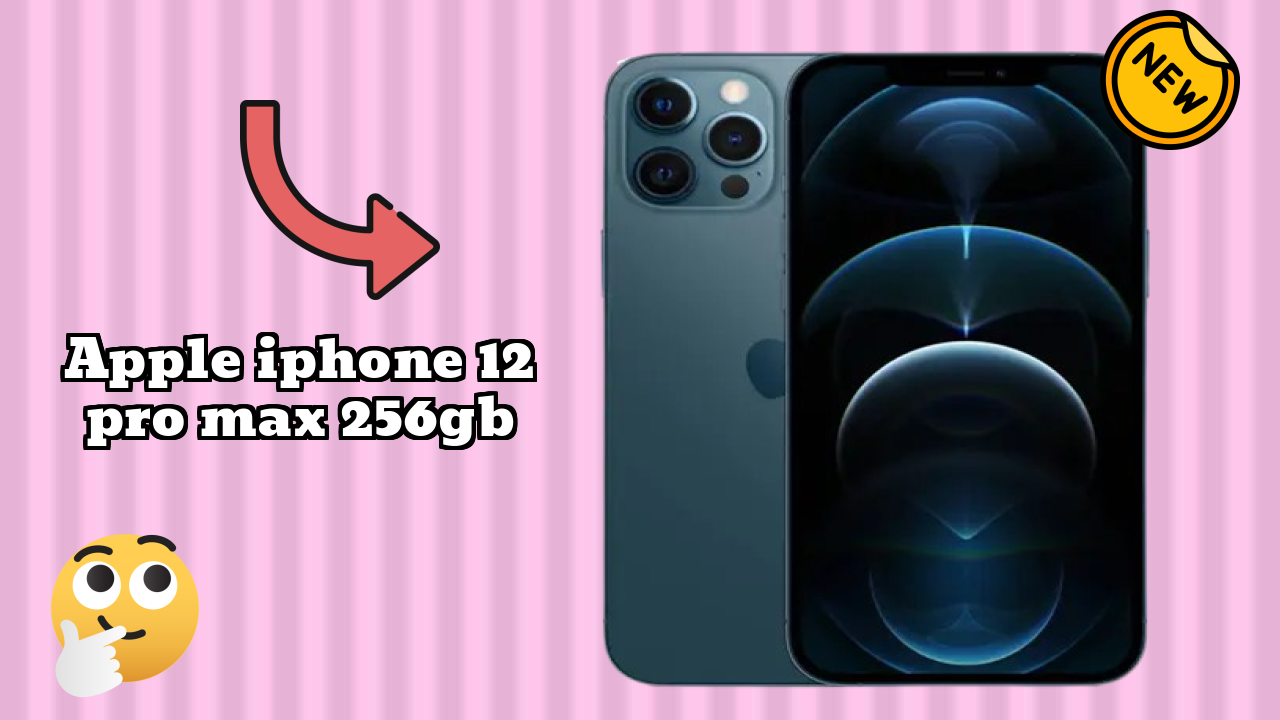 Apple IPhone 12 Pro Max 256GB vs iPhone: Complete Comparison Guide