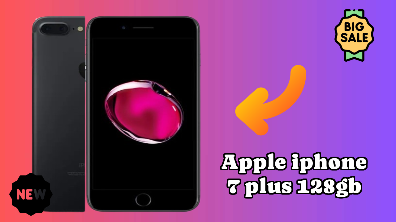 Apple IPhone 7 Plus 128GB Price Drop: Available at Just ₹42,900