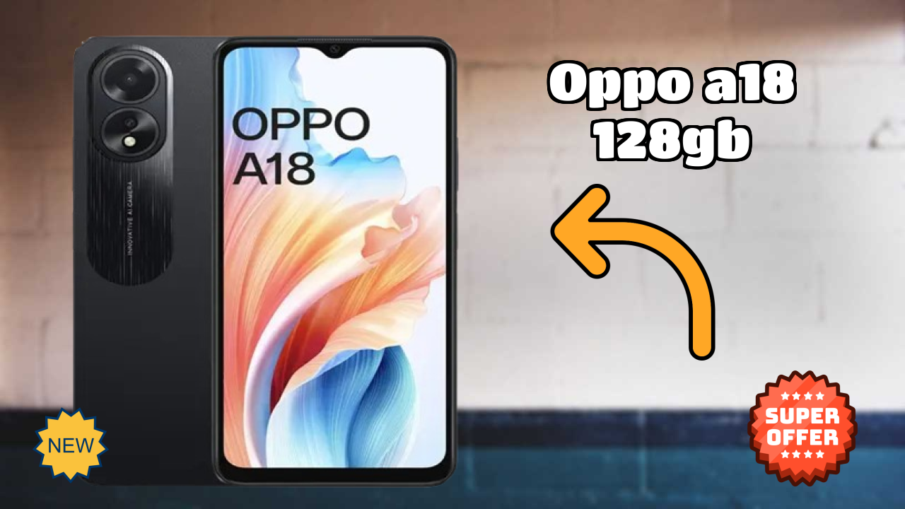 OPPO A18 128GB RAM Review: 4 GB RAM Multitasking Test