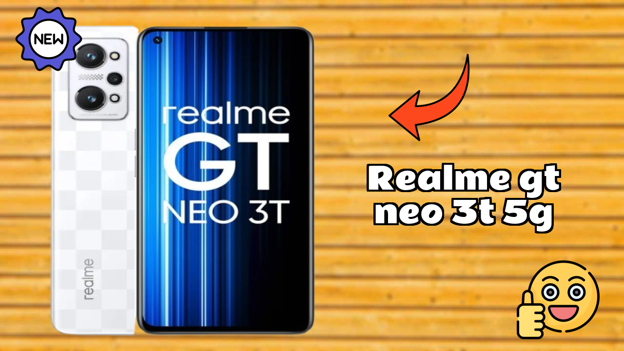 Realme GT Neo 3T 5G at ₹19,988 - Best Deal Available Now