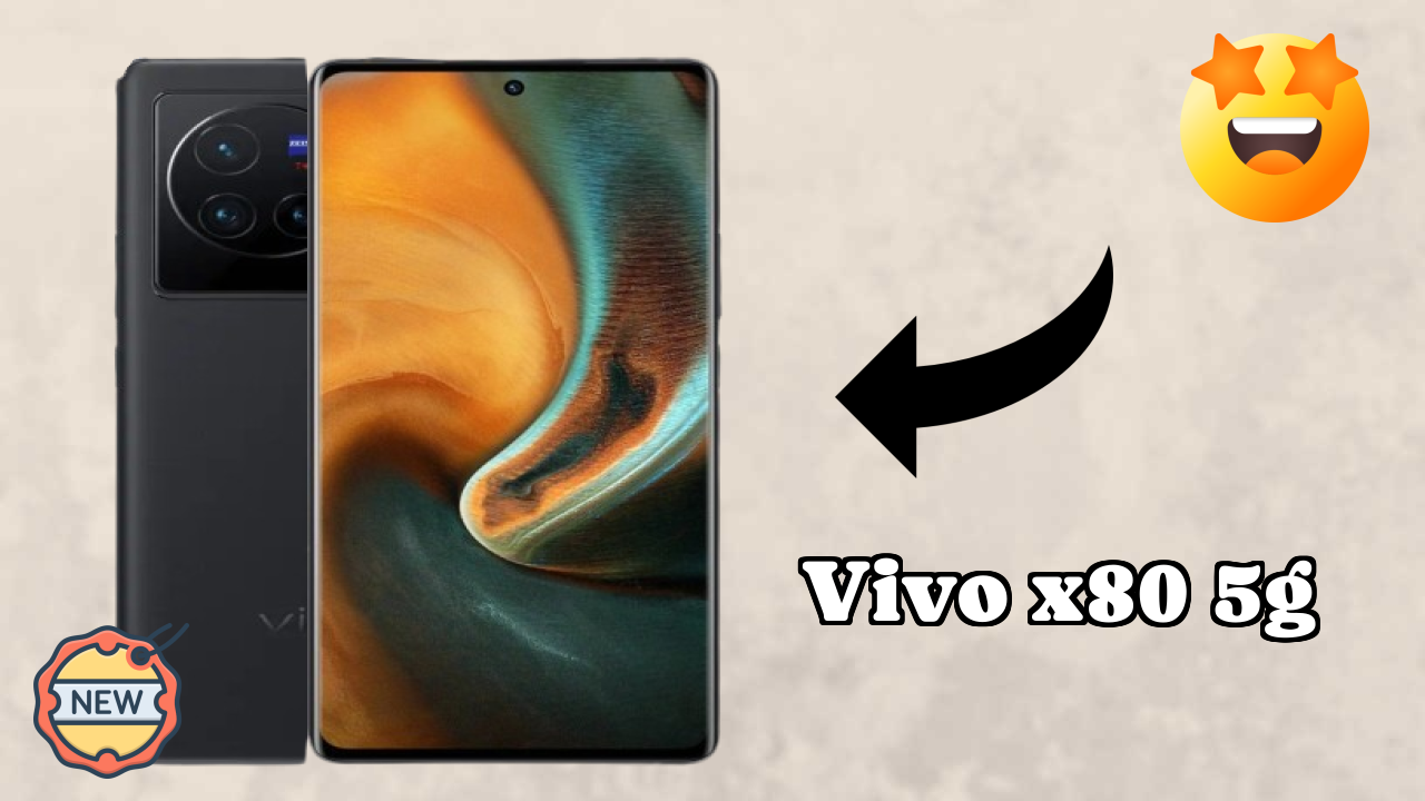 Vivo X80 5G Display Quality: AMOLED Explained